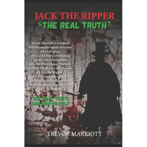Jack the Ripper-The Real Truth