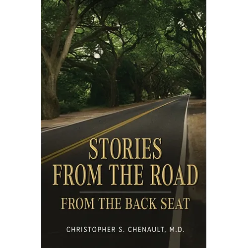 Stories from the Road: from the Back Seat