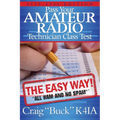 Pass Your Amateur Radio Technician Class Test - the Easy Way