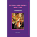 The Sacramental Mystery