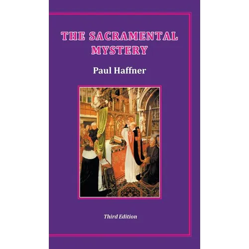 The Sacramental Mystery