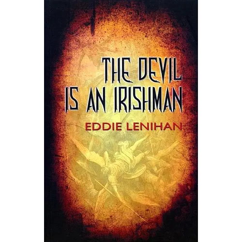 The Devil is an Irishman