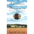 Scratching the Woodchuck: Nature on an Amish Farm