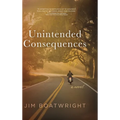 Unintended Consequences