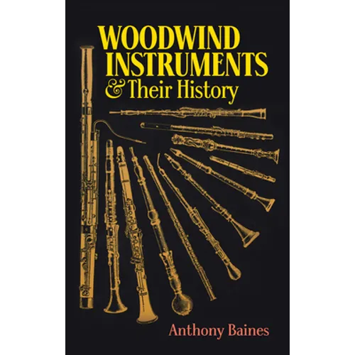 Woodwind Instruments and Their History