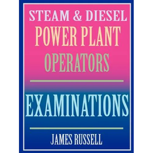 Steam & Diesel Power Plant Operators Examinations