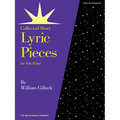 Lyric Pieces: Early Intermediate Level