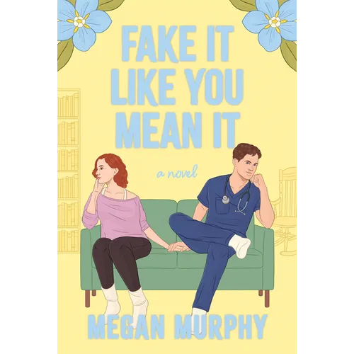 Fake It Like You Mean It