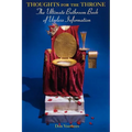 Thoughts For The Throne: The Ultimate Bathroom Book of Useless Information
