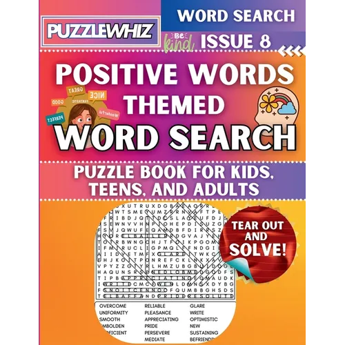 Positive Words - Themed Word Search - Fun & Educational Puzzles for Kids, Teens, and Adults (Large Print Edition): Featuring Engaging Themed Word Sear