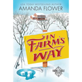 In Farm's Way