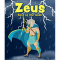 Zeus: King of the Gods