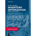 Inventory Optimization: Models and Simulations