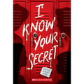 I Know Your Secret (a Secrets & Lies Novel)