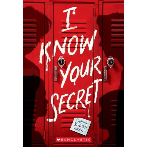 I Know Your Secret (a Secrets & Lies Novel)