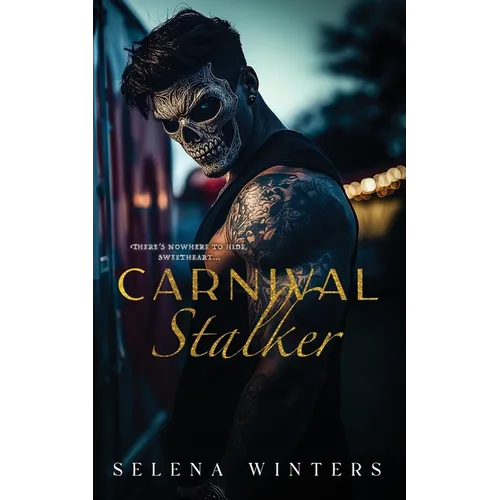 Carnival Stalker: A Dark Stalker Romance