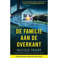 De familie aan de overkant: Een adembenemend spannende psychologische thriller