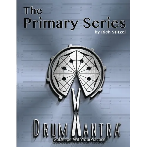 DrumMantra: The Primary Series