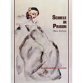 Schiele in Prison: New Edition