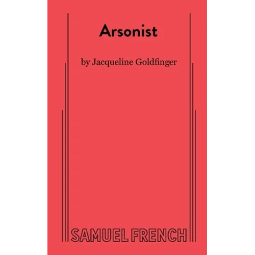 Arsonist
