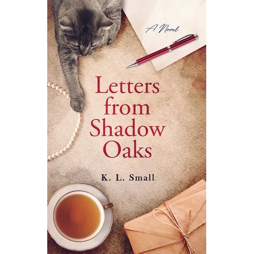 Letters from Shadow Oaks