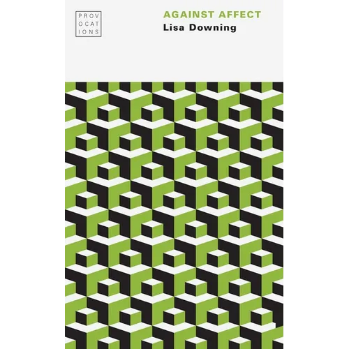 Against Affect