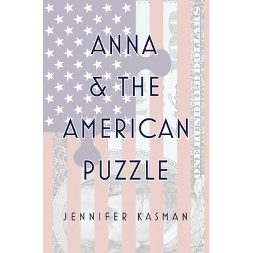 Anna & The American Puzzle