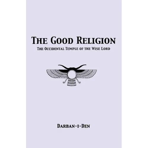 The Good Religion