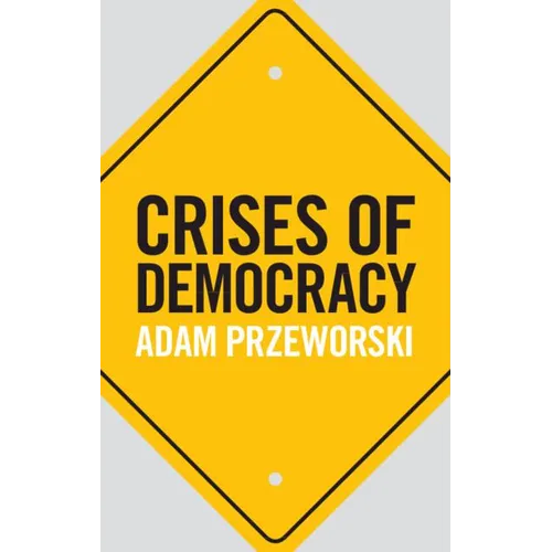 Crises of Democracy
