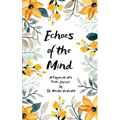 Echoes of the Mind