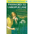 Nancy Drew 10: Password to Larkspur Lane