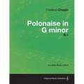 Polonaise in G minor B.1 - For Solo Piano (1817)