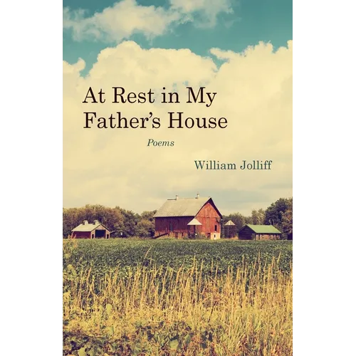 At Rest in My Father's House