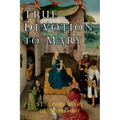 True Devotion to Mary