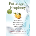 Pottenger's Prophecy: How Food Resets Genes for Wellness or Illness