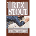 If Death Ever Slept