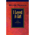 I Loved a Girl: A Private Correspondence