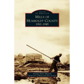 Mills of Humboldt County, 1910-1945