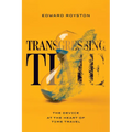 Transgressing Time: The Device at the Heart of Time Travel