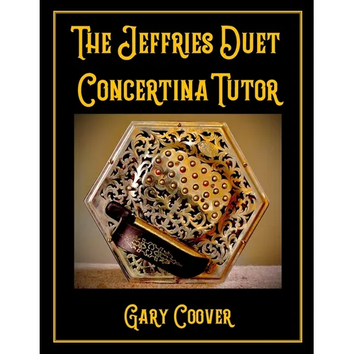 The Jeffries Duet Concertina Tutor
