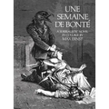 Une Semaine de Bonté: A Surrealistic Novel in Collage