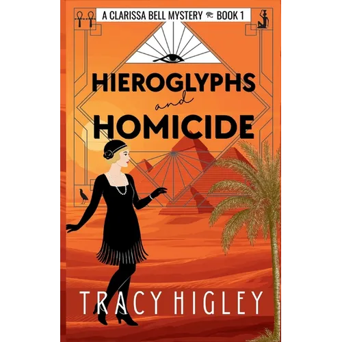 Hieroglyphs and Homicide