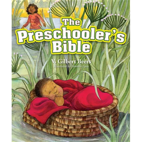 The Preschooler's Bible