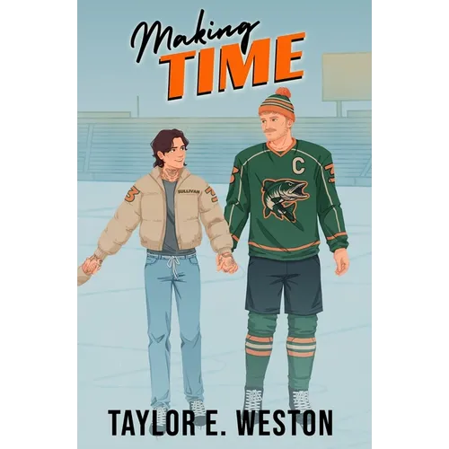 Making Time: A Queer Hockey Romance