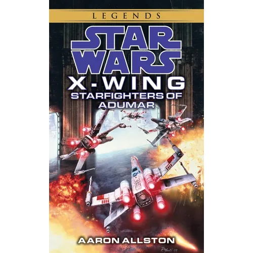 Starfighters of Adumar: Star Wars Legends (Wraith Squadron)