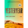 Yesteryear: A GMA Book Club Pick
