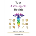 Your Astrological Health