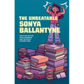 The Unbeatable Sonya Ballantyne