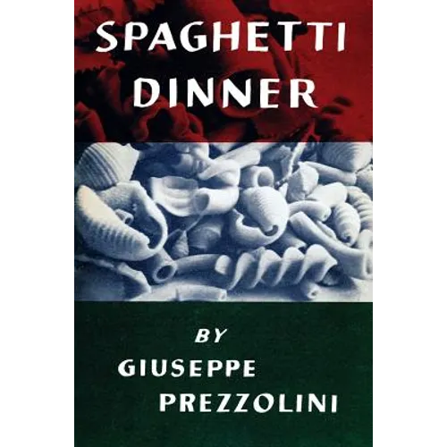 Spaghetti Dinner: (Cooklore Reprint)