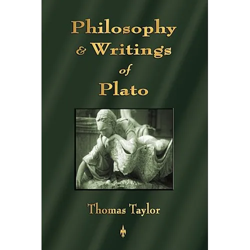 Introduction to the Philosophy and Writings of Plato